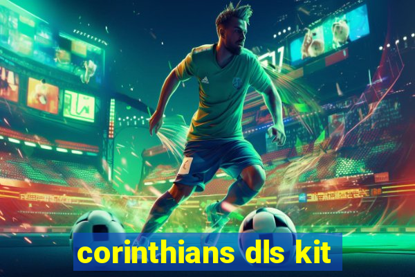 corinthians dls kit